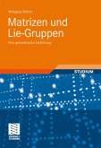 Matrizen und Lie-Gruppen (eBook, PDF)