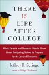 There Is Life After College (eBook,... - Bild 1