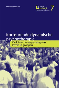 Kortdurende dynamische psychotherapie (eBook, PDF) - Haar, A.; Holster, N.; Aken-van der Meer, M. E.