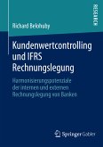 Kundenwertcontrolling und IFRS Rechnungslegung (eBook, PDF)