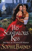 His Scandalous Kiss (eBook, ePUB)