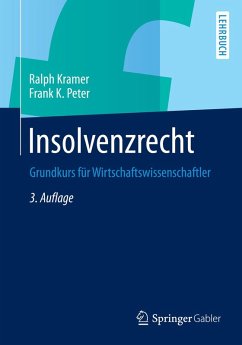 Insolvenzrecht (eBook, PDF) - Kramer, Ralph; Peter, Frank K.