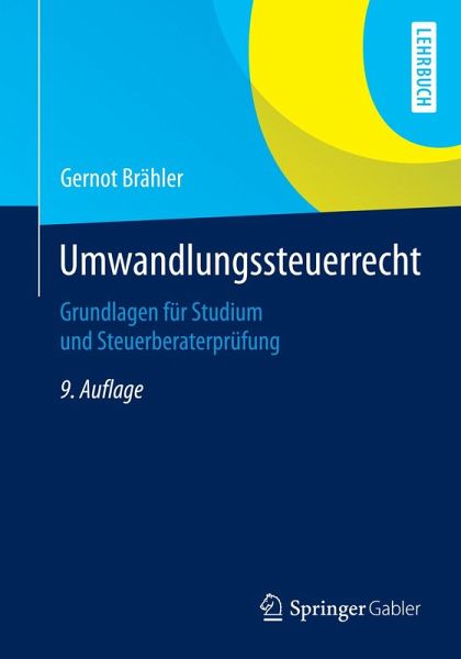 Umwandlungssteuerrecht (eBook, PDF) Umwandlungssteuerrecht (eBook, PDF)