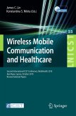 Wireless Mobile Communication and Healthcare (eBook, PDF)