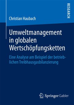 Umweltmanagement in globalen Wertschöpfungsketten (eBook, PDF) - Haubach, Christian