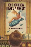 Don't You Know There's a War On? (eBook, ePUB)