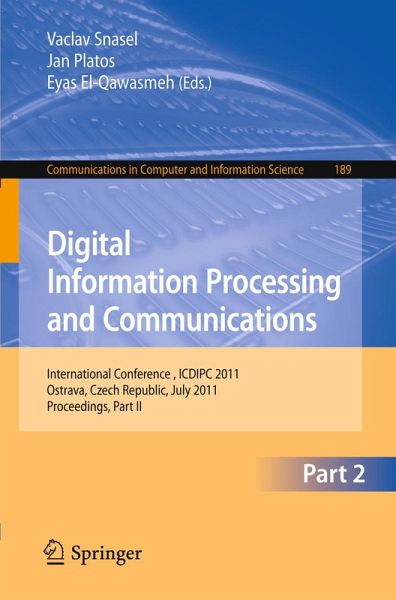 Digital Information Processing and Communications, Part II (eBook, PDF) Digital Information Processing and Communications, Part II (eBook, PDF)