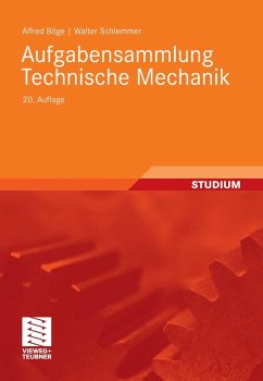 Aufgabensammlung Technische Mechanik (eBook, PDF) - Böge, Alfred; Schlemmer, Walter