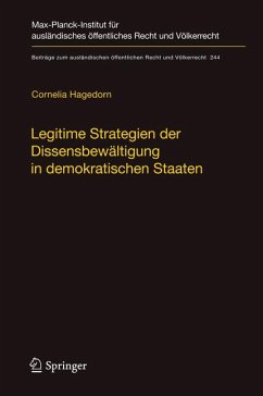 Legitime Strategien der Dissensbewältigung in demokratischen Staaten (eBook, PDF) - Hagedorn, Cornelia