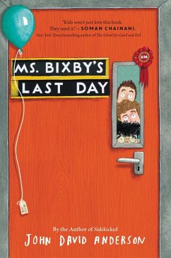 Ms. Bixby's Last Day (eBook, ePUB) - Anderson, John David