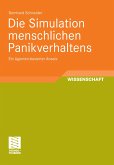 Die Simulation menschlichen Panikverhaltens (eBook, PDF)