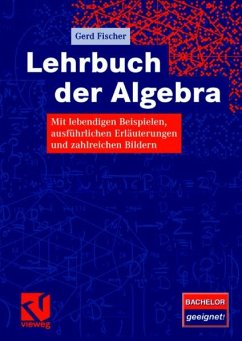 Lehrbuch der Algebra (eBook, PDF) - Fischer, Gerd