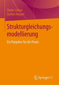 Strukturgleichungsmodellierung (eBook, PDF) - Urban, Dieter; Mayerl, Jochen
