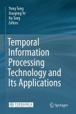 Temporal Information Processing Technology and Its Applications (eBook, PDF)