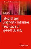 Integral and Diagnostic Intrusive Prediction of Speech Quality (eBook, PDF)
