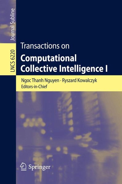 Transactions on Computational Collective Intelligence I (eBook, PDF) Transactions on Computational Collective Intelligence I (eBook, PDF)