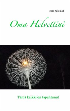 Oma Helvettini (eBook, ePUB) - Salomaa, Eero