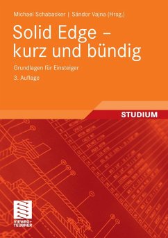 Solid Edge - kurz und bündig (eBook, PDF) - Schabacker, Michael
