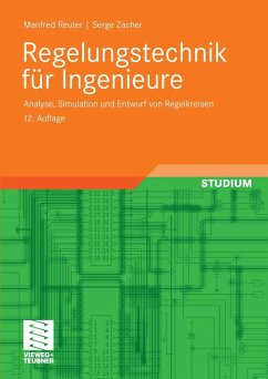 Regelungstechnik für Ingenieure (eBook, PDF) - Reuter, Manfred; Zacher, Serge