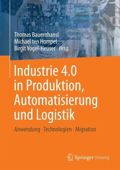 Industrie 4.0 in Produktion, Automatisierung und Logistik (eBook, PDF)
