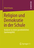 Religion und Demokratie in der Schule (eBook, PDF)
