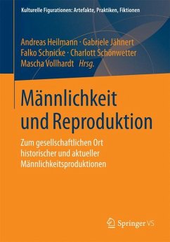 Männlichkeit und Reproduktion (eBook, PDF)