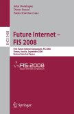 Future Internet - FIS 2008 (eBook, PDF)