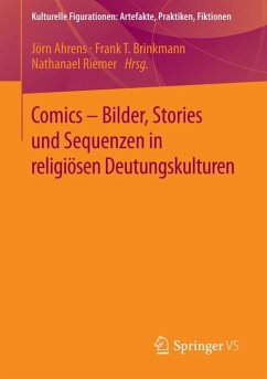 Comics - Bilder, Stories und Sequenzen in religiösen Deutungskulturen (eBook, PDF)