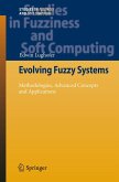 Evolving Fuzzy Systems - Methodologies, Advanced Concepts and Applications (eBook, PDF)