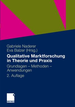 Qualitative Marktforschung in Theorie und Praxis (eBook, PDF)