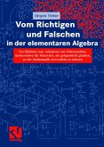 Vom Richtigen und Falschen in der elementaren Algebra (eBook, PDF)