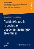 Aktivitätsklauseln in deutschen Doppelbesteuerungsabkommen (eBook, PDF)