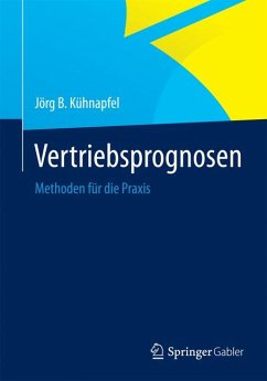 Vertriebsprognosen (eBook, PDF) - Kühnapfel, Jörg B.