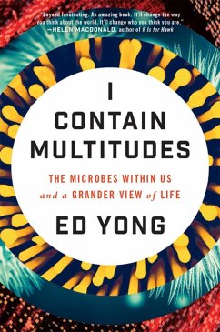 I Contain Multitudes (eBook, ePUB) - Yong, Ed