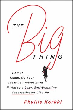 The Big Thing (eBook, ePUB) - Korkki, Phyllis