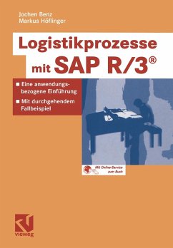 Logistikprozesse mit SAP R/3® (eBook, PDF) - Benz, Jochen; Höflinger, Markus