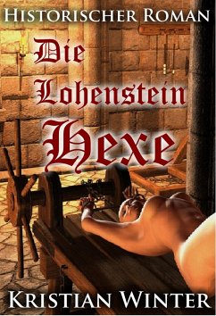 Die Lohensteinhexe (eBook, ePUB) - Winter, Kristian