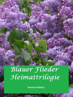 Blauer Flieder (eBook, ePUB) - Mathys, Reinhard