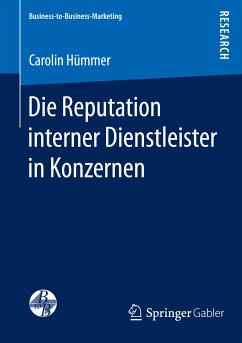 Die Reputation interner Dienstleister in Konzernen (eBook, PDF) - Hümmer, Carolin