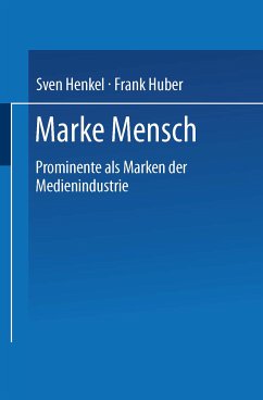 Marke Mensch (eBook, PDF) - Henkel, Sven; Huber, Frank