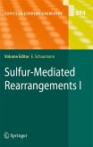 Sulfur-Mediated Rearrangements I (eBook, PDF)