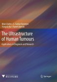 The Ultrastructure of Human Tumours (eBook, PDF)