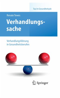Verhandlungssache – Verhandlungsführung in Gesundheitsberufen (eBook, PDF) - Tewes, Renate