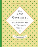 The 420 Gourmet (eBook, ePUB)