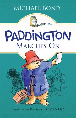 Paddington Marches On (eBook, ePUB) - Bond, Michael