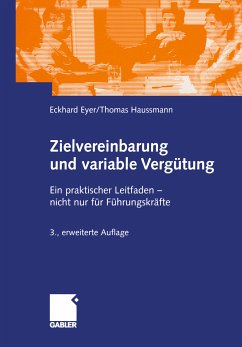 Zielvereinbarung und variable Vergütung (eBook, PDF) - Eyer, Eckhard; Haussmann, Thomas