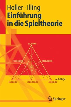 Einführung in die Spieltheorie (eBook, PDF) - Holler, Manfred J.; Illing, Gerhard
