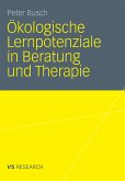 Ökologische Lernpotenziale in Beratung und Therapie (eBook, PDF)
