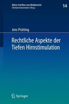 Rechtliche Aspekte der Tiefen Hirnstimulation (eBook, PDF) - Prütting, Jens