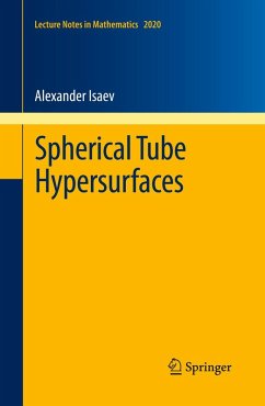 Spherical Tube Hypersurfaces (eBook, PDF) - Isaev, Alexander